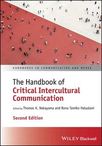bokomslag The Handbook of Critical Intercultural Communication