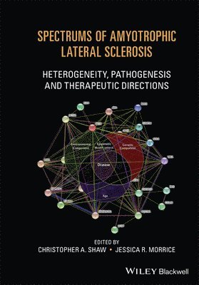 bokomslag Spectrums of Amyotrophic Lateral Sclerosis