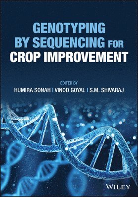 Genotyping by Sequencing for Crop Improvement 1