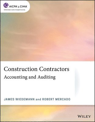 bokomslag Construction Contractors: Accounting and Auditing