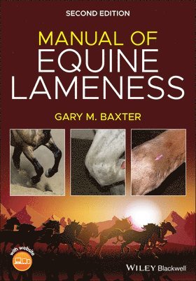 Gary M. Baxter, Colorado) Baxter, Gary M. (Colorado State University, Fort Collins, Gary M Baxter - Manual of Equine Lameness, Häftad