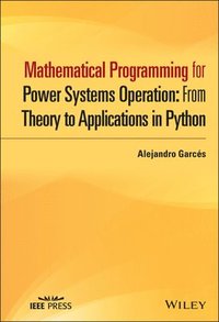 bokomslag Mathematical Programming for Power Systems Operation