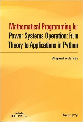 Mathematical Programming for Power Systems Operation 1