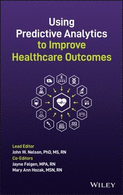 Using Predictive Analytics to Improve Healthcare Outcomes 1