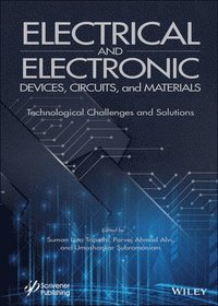 bokomslag Electrical and Electronic Devices, Circuits, and Materials