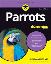 bokomslag Parrots For Dummies