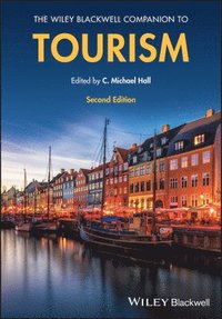 bokomslag The Wiley Blackwell Companion to Tourism