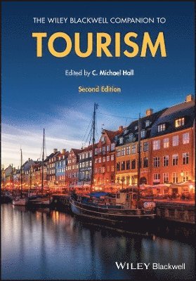 bokomslag The Wiley Blackwell Companion to Tourism