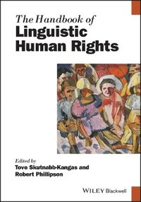 bokomslag The Handbook of Linguistic Human Rights