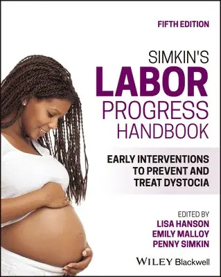 Lisa Hanson, Emily Malloy, Penny Simkin - Simkin's Labor Progress Handbook, Häftad