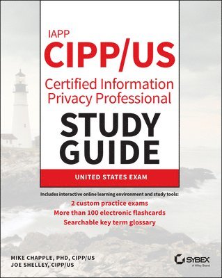 IAPP CIPP / US Certified Information Privacy Professional Study Guide 1