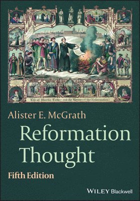 Alister E. McGrath - Reformation Thought, Häftad