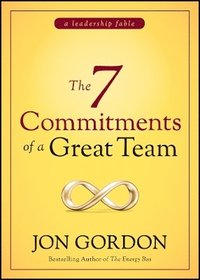 bokomslag The 7 Commitments of a Great Team