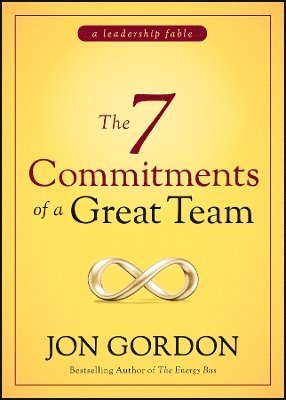7 Commitments of a Great Team