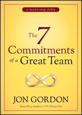 The 7 Commitments of a Great Team 1