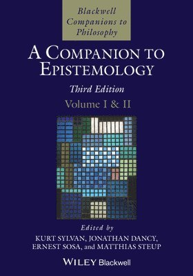 bokomslag A Companion to Epistemology, 2 Volume Set