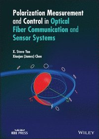 bokomslag Polarization Measurement and Control in Optical Fiber Communication and Sensor Systems