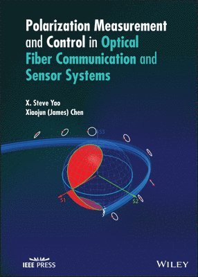 bokomslag Polarization Measurement and Control in Optical Fiber Communication and Sensor Systems