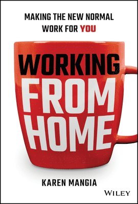 Karen Mangia - Working From Home, Inbunden