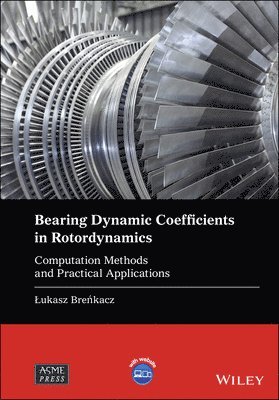 Bearing Dynamic Coefficients in Rotordynamics 1