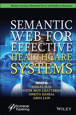 bokomslag Semantic Web for Effective Healthcare Systems