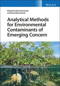 bokomslag Analytical Methods for Environmental Contaminants of Emerging Concern