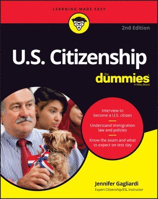 bokomslag U.S. Citizenship For Dummies