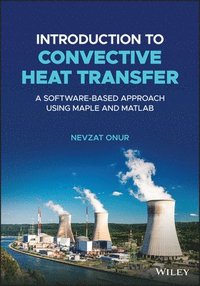 bokomslag Introduction to Convective Heat Transfer