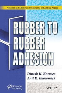 bokomslag Rubber to Rubber Adhesion