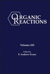 bokomslag Organic Reactions, Volume 105