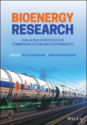 Neha Srivastava, Manish Srivastava - Bioenergy Research, Inbunden