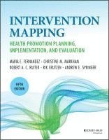 bokomslag Planning Health Promotion Programs: An Interventio n Mapping Approach, 5th Edition