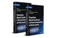 bokomslag Transition-Metal-Catalyzed C-H Functionalization of Heterocycles, 2 Volumes