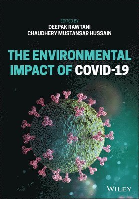 Deepak Rawtani, Deepak Rawtani, Chaudhery Mustansar Hussain - Environmental Impact of COVID-19, Inbunden