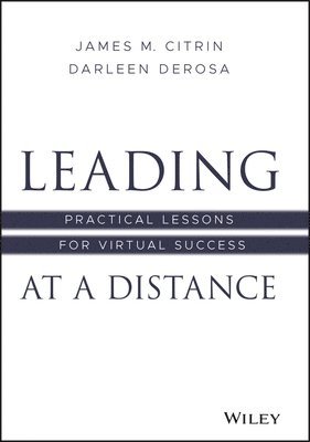 Leading at a Distance 1