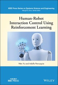 bokomslag Human-Robot Interaction Control Using Reinforcement Learning