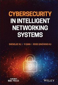 bokomslag Cybersecurity in Intelligent Networking Systems