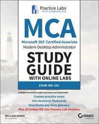 bokomslag MCA Modern Desktop Administrator Study Guide with Online Labs