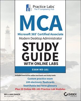 MCA Modern Desktop Administrator Study Guide with Online Labs 1