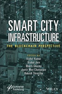 bokomslag Smart City Infrastructure