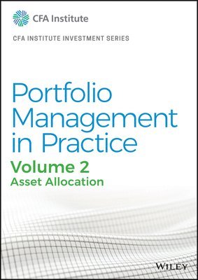 Portfolio Management in Practice, Volume 2 1