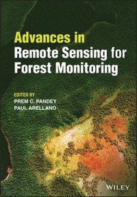 bokomslag Advances in Remote Sensing for Forest Monitoring