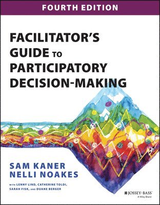 bokomslag Facilitator's Guide to Participatory Decision-Making