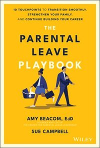bokomslag The Parental Leave Playbook