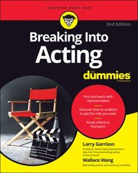 bokomslag Breaking Into Acting For Dummies, 2nd Edition