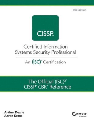 Official (ISC)2 CISSP CBK Reference