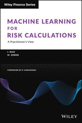 Machine Learning for Risk Calculations 1