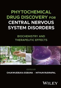 bokomslag Phytochemical Drug Discovery for Central Nervous System Disorders