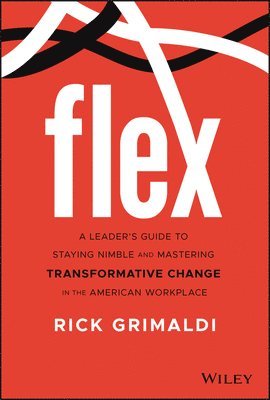Rick Grimaldi - FLEX, Inbunden