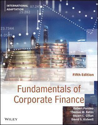 bokomslag Fundamentals of Corporate Finance, International Adaptation